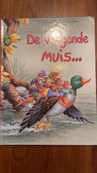 De vliegende muis ISBN 9041213996 voorzijde De vliegende muis