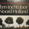 Een tocht door Noord-Holland