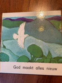 God maakt alles nieuw |