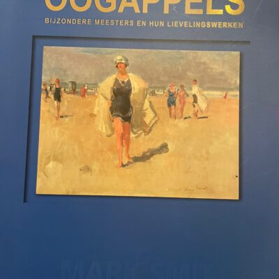 Oogappels Bijzondere meesters en hun lievelingswerken