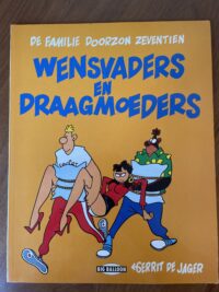 Familie Doorzon 17 wensvaders en draagmoeders