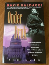 14ba57da-ac4f-4165-b0d2-8b212f8c7308-395-0000001fd971be92_file David Baldacci - Onder druk