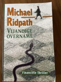 Michael Ridpath - Vijandige overname