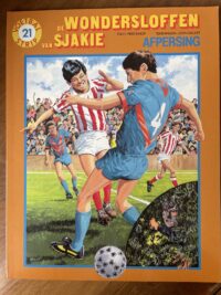 De wondersloffen van Sjakie 21 Afpersing