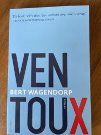 Bert Wagendorp - Ventoux