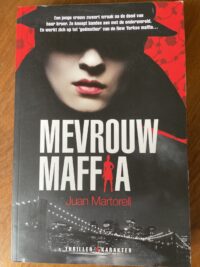Juan Martorell - Mevrouw Maffia