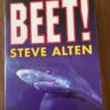 Steve Alten - Beet!
