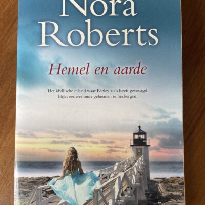 Nora Roberts - Hemel en aarde