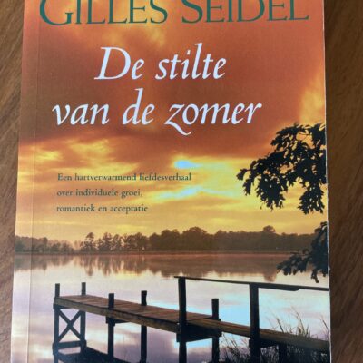 Kathleen Gilles Seidel - De stilte van de zomer