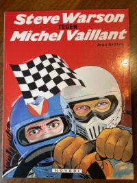 Michel Vaillant - Steve Warson tegen Michel Vaillant