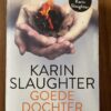 Karin Slaughter - Goede dochter
