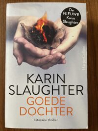Karin Slaughter - Goede dochter