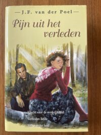 J.F. van der Poel - Pijn uit het verleden