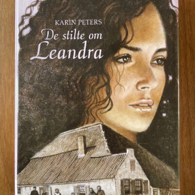 Karin Peters - De stilte om Leandra