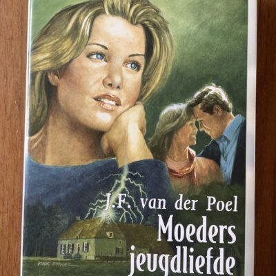 J.F. van der Poel - Moeders jeugdliefde