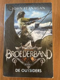 John Flanagan - Broederband - De outsiders Boek 1