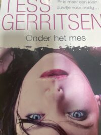 Tess Gerritsen - Onder het mes