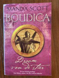 Manda Scott - Boudica - Droom van de stier