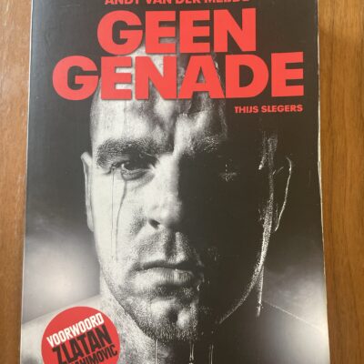 Thijs Slegers - Geen genade - Andy van der Meijde