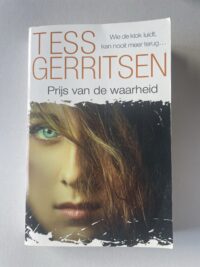 Tess Gerritsen - Prijs van de waarheid