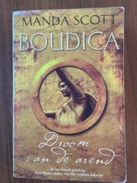 Manda Scott - Boudica - Droom van de arend
