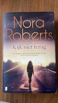 Nora Roberts - Kijk niet terug