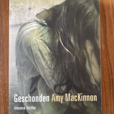 Amy MacKinnon - Geschonden