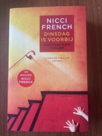 Nicci French - Dinsdag is voorbij
