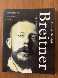 George Hendrik Breitner 1857 - 1923