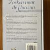 Henny Thijssing-Boer - Zoeken naar de horizon trilogie