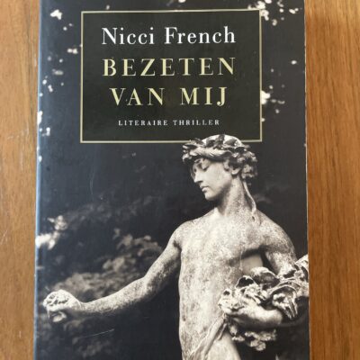 Nicci French - Bezeten van mij