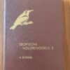 A. Rutgers - Tropische volièrevogels 2