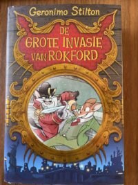 Geronimo Stilton - De grote invasie van Rokford