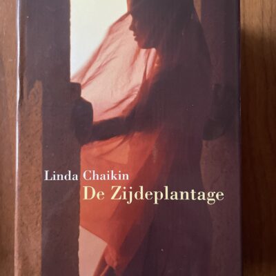 Linda Chaikin - De zijdeplantage