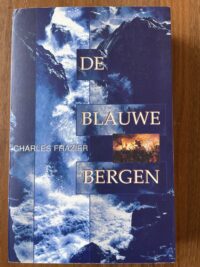 Charles Frazier - De blauwe bergen