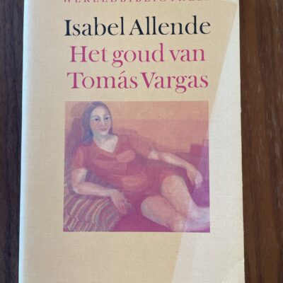 Isabel Vargas - Het goud van Tomas Vargas