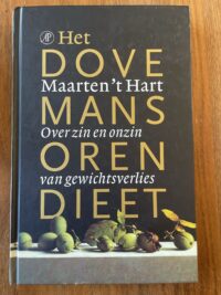 Maarten ‘t Hart - Dovemansorendieet
