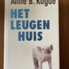 Anne B. Ragde - Het leugenhuis