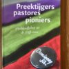 Liuwe Westra - Preektijgers pastores pioniers
