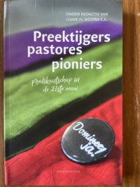 Liuwe Westra - Preektijgers pastores pioniers