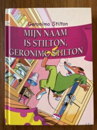 Mijn naam is Stilton, Geronimo Stilton