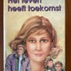 Anke de Graaf - Het leven heeft toekomst