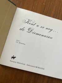 Kent u ze nog … De Diemenaren