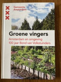 Groene vingers - Gemeente Amsterdam