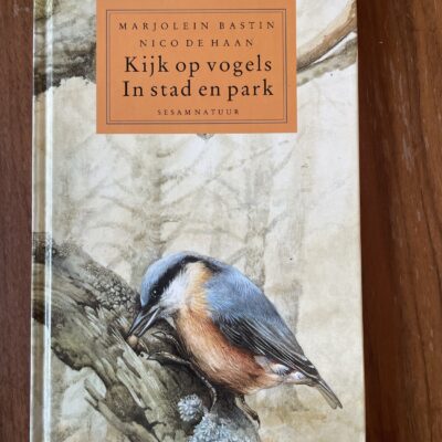 Marjolein Bastin - Kijk op vogels in stad en park