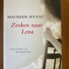 Maureen Myant - Zoeken naar Lena