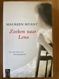 Maureen Myant - Zoeken naar Lena