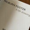 Milburn Foster - A life drawing