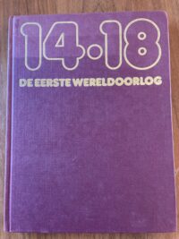 14 - 18 De eerste wereldoorlog