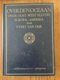 Evert van Dijk - Over den oceaan